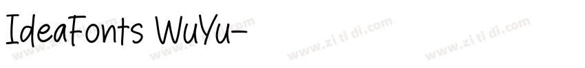 IdeaFonts WuYu字体转换